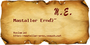 Mastaller Ernő névjegykártya